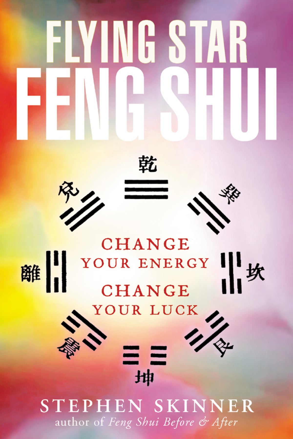 Cover image for Flying Star Feng Shui ISBN 9780804834339