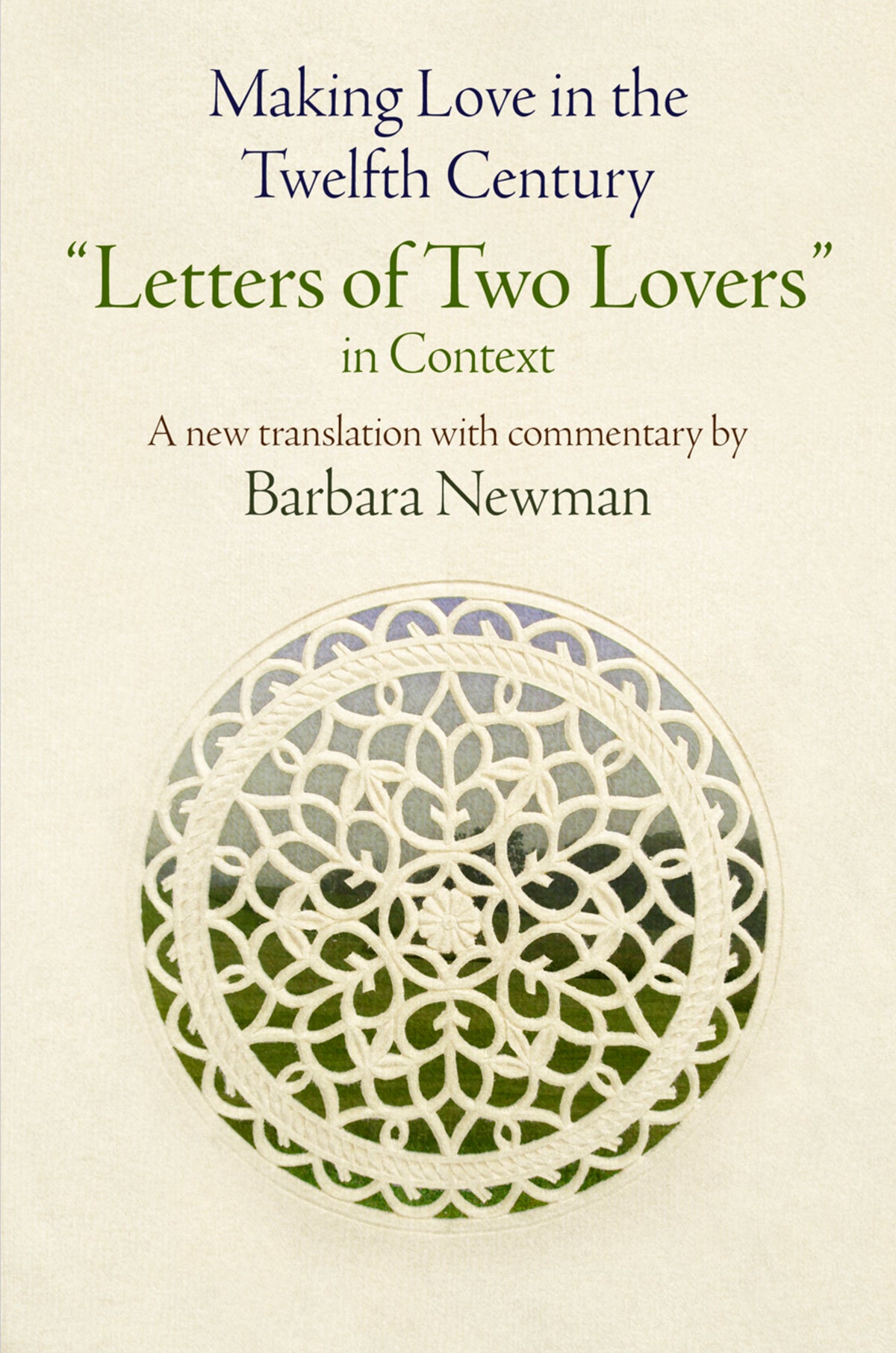 Cover image for Making Love in the Twelfth Century ISBN 9780812248098