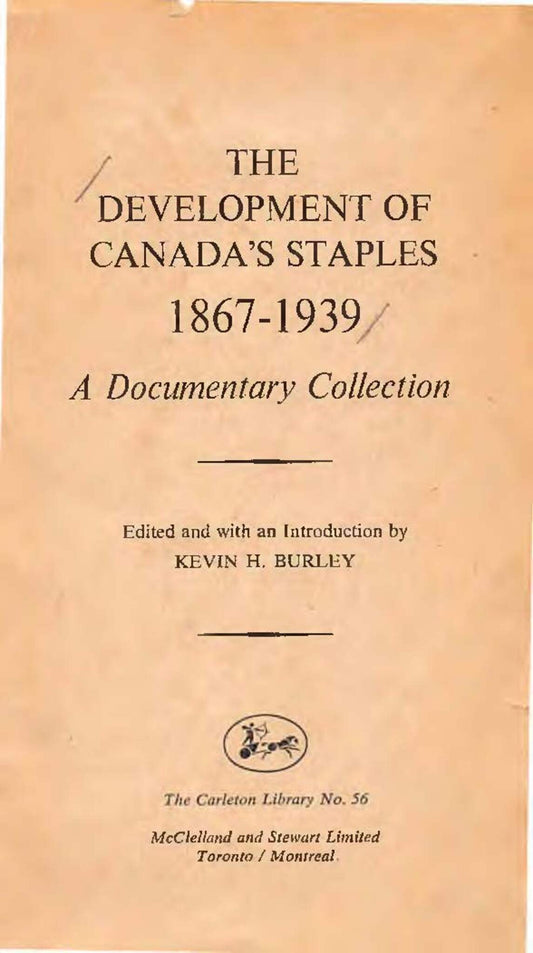 The Development of Canada's Staples, 1867-1939