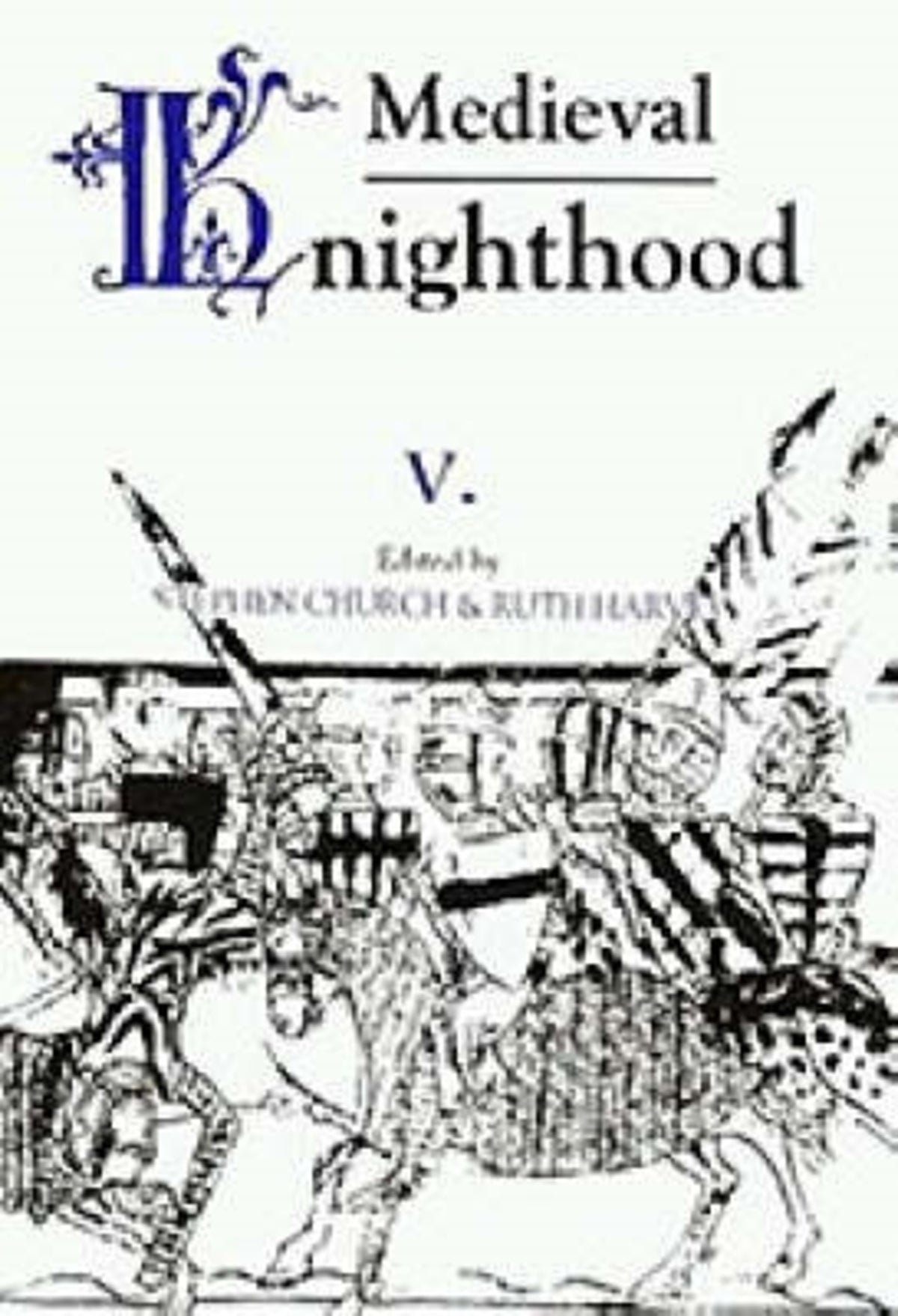 Cover image for Medieval Knighthood V ISBN 9780851156286