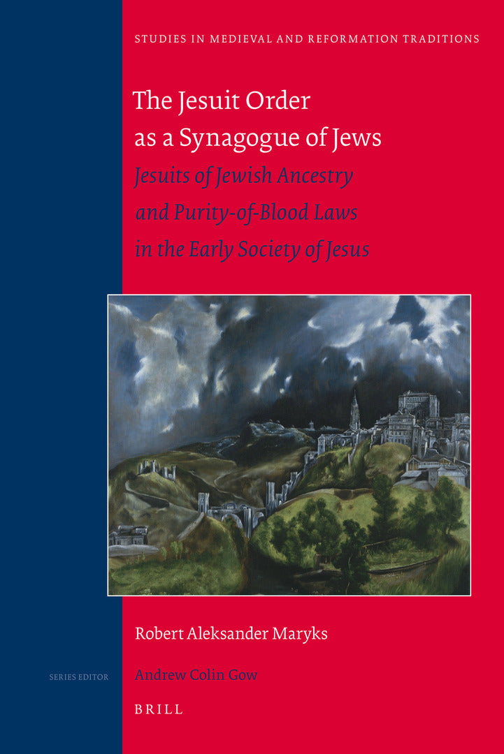 Cover image for The Jesuit Order as a Synagogue of Jews ISBN 9789004179813