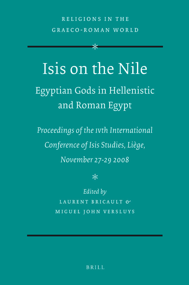 Cover image for Isis on the Nile. Egyptian Gods in Hellenistic and Roman Egypt ISBN 9789004188822