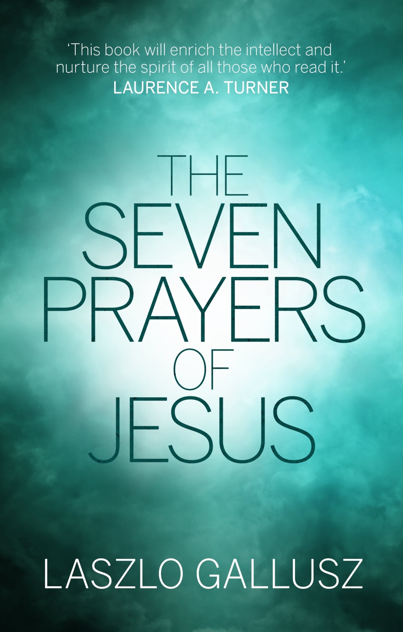 Cover image for The Seven Prayers of Jesus ISBN 9781783595686