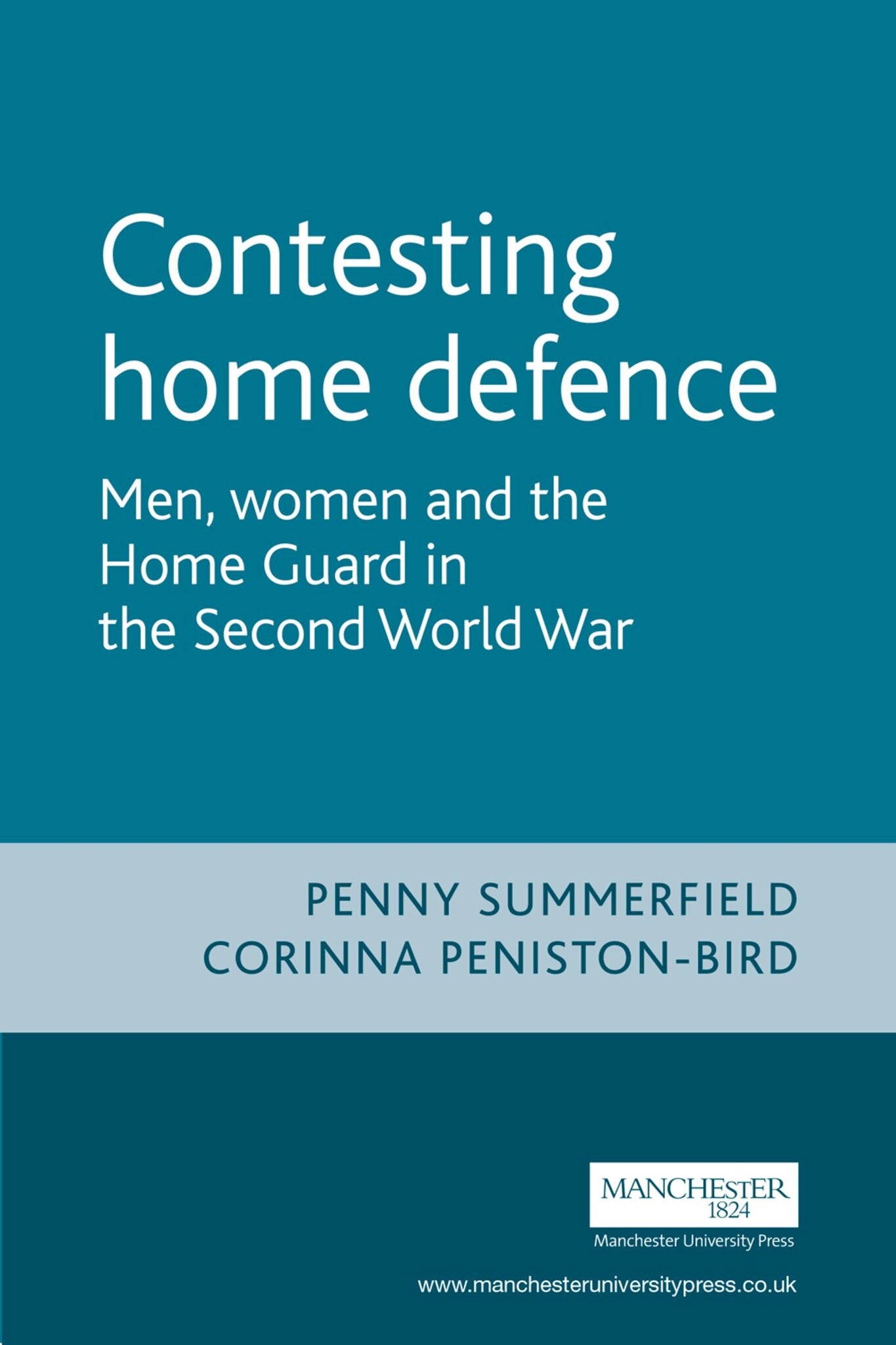 Cover image for Contesting home defence ISBN 9780719062018