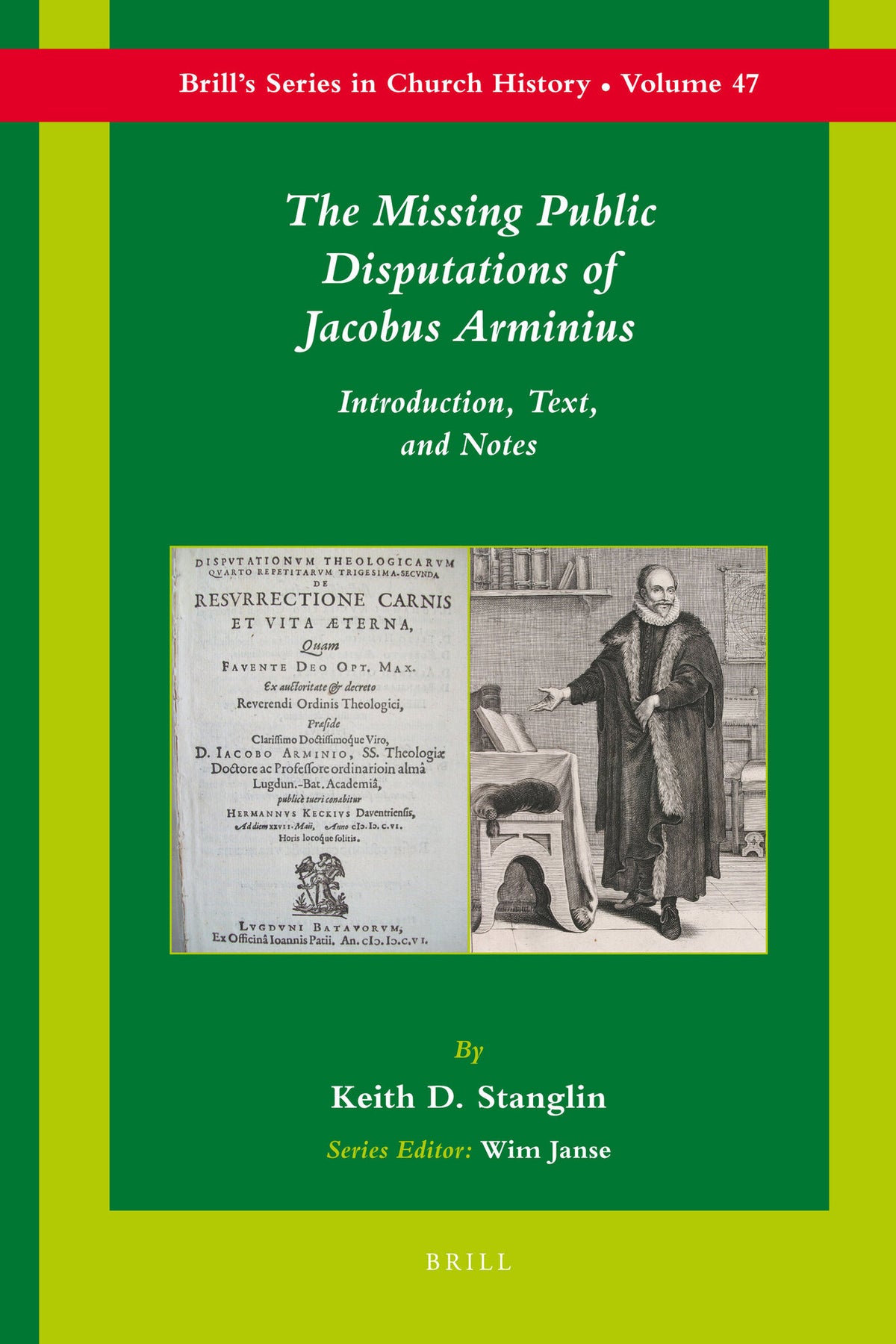 Cover image for The Missing Public Disputations of Jacobus Arminius ISBN 9789004188679