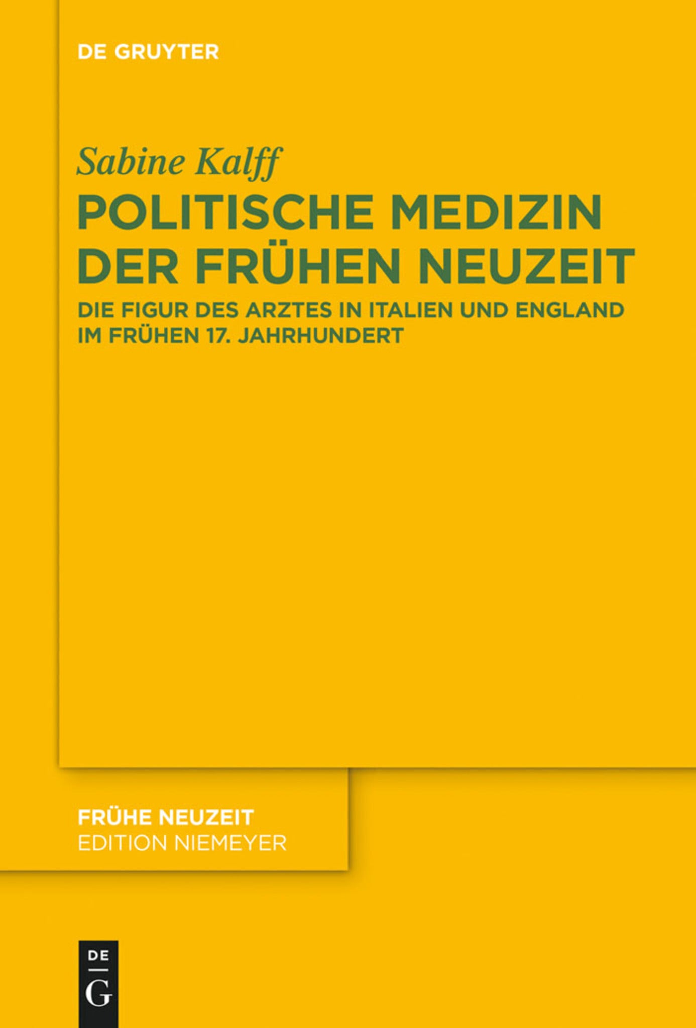 Cover image for Politische Medizin der Frühen Neuzeit ISBN 9783110322842