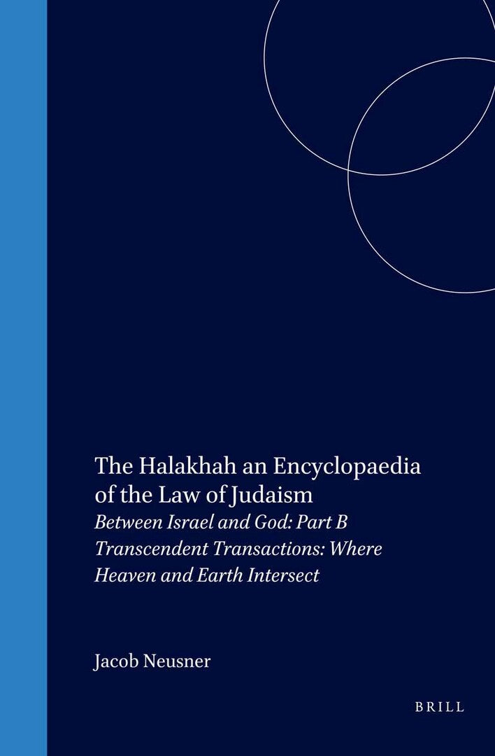The Halakhah, Volume 1 Part 2