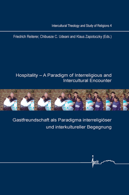 Hospitality: A Paradigm of Interreligious and Intercultural Encounter