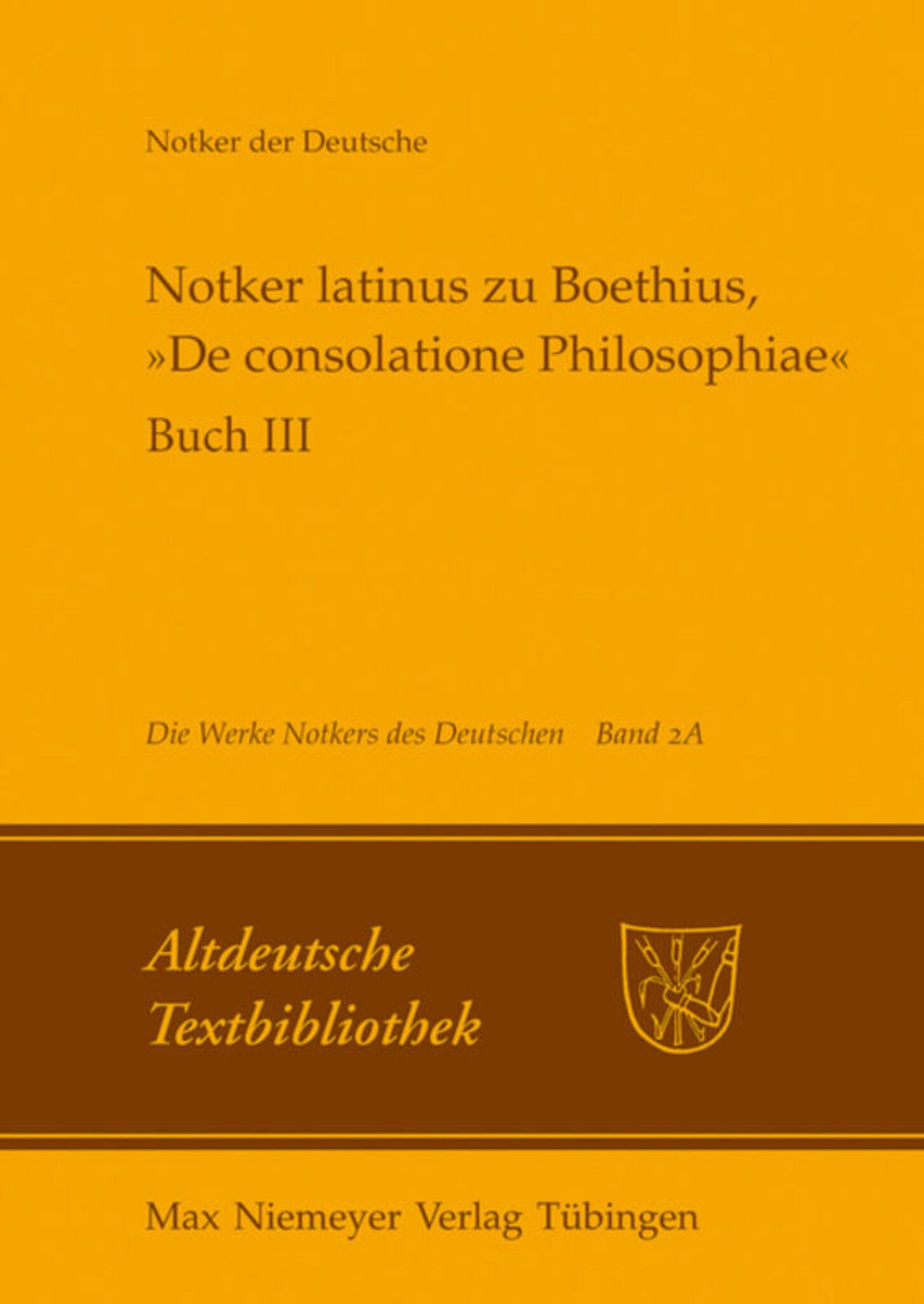 Notker latinus zu Boethius, »De consolatione Philosophiae«