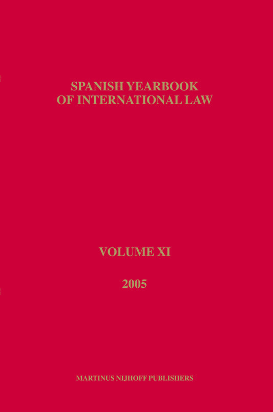 Spanish Yearbook of International Law, Volume 11 (2005)