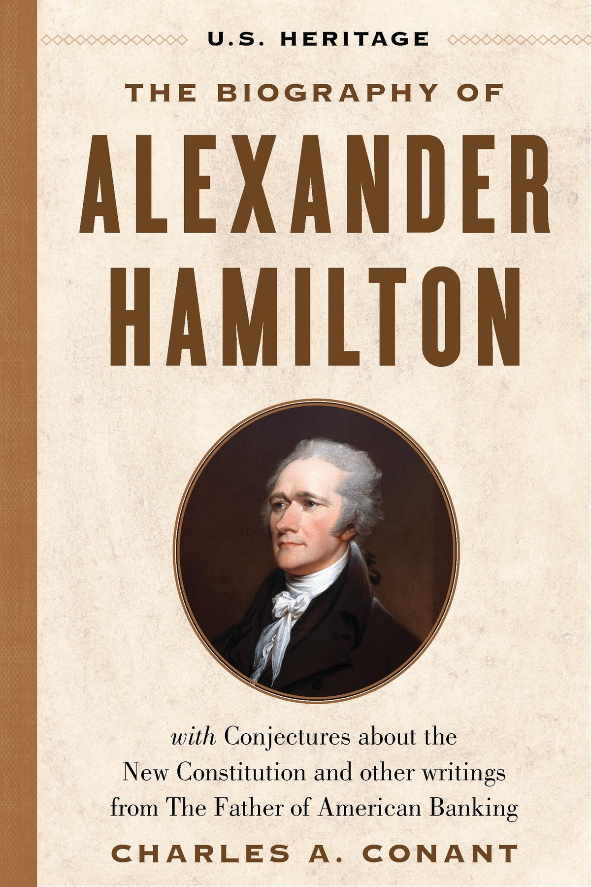 Cover image for The Biography of Alexander Hamilton (U.S. Heritage) ISBN 9781630062651