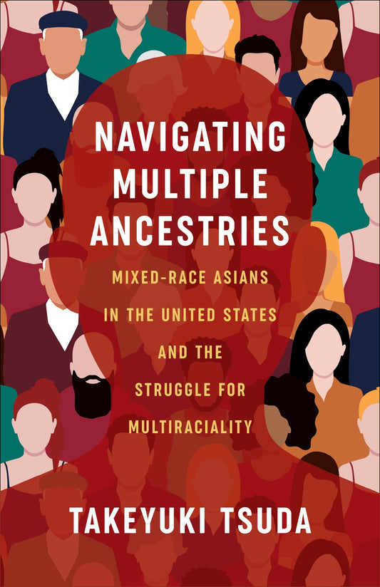 Navigating Multiple Ancestries