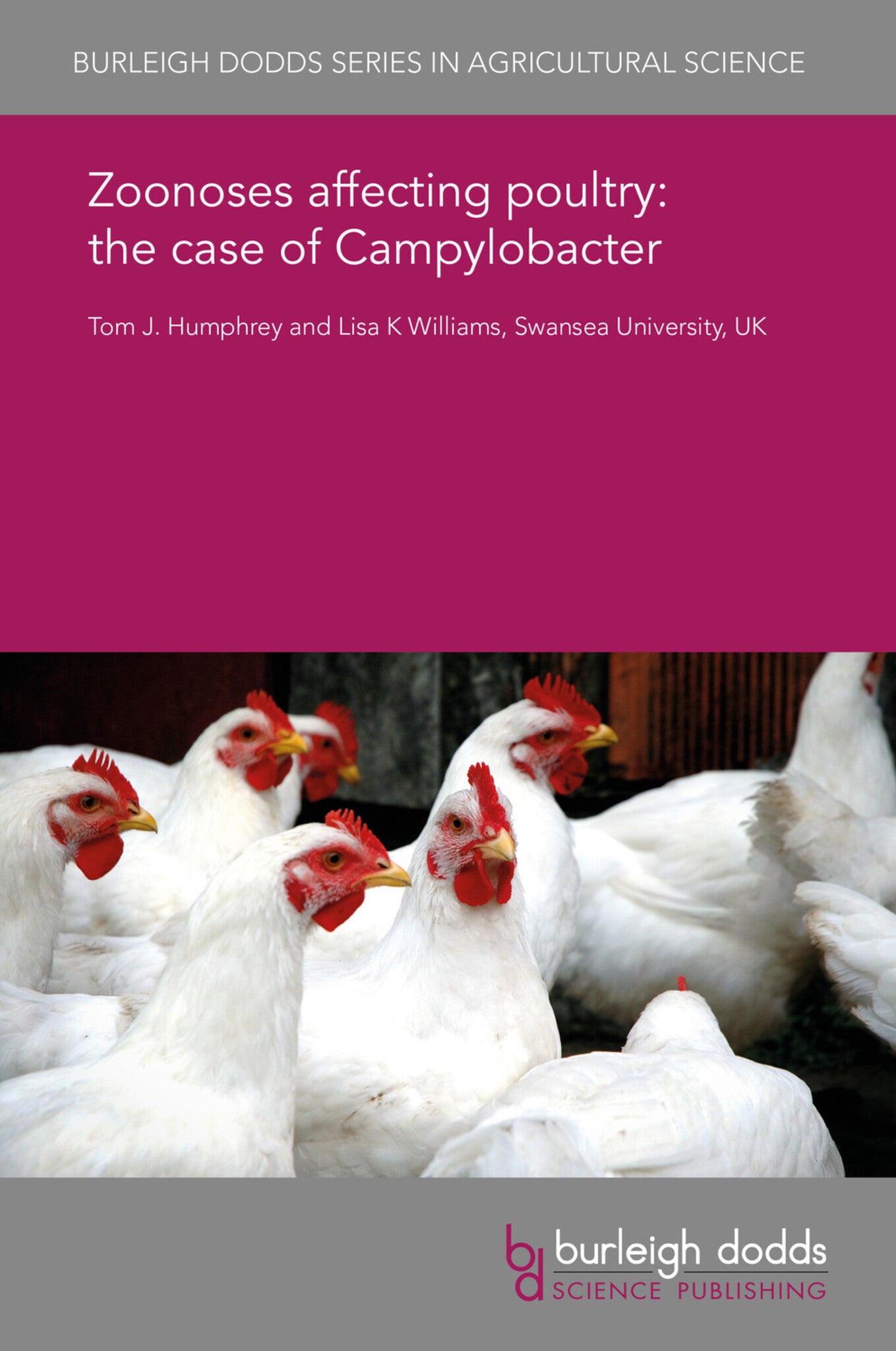 Cover image for Zoonoses affecting poultry: the case of Campylobacter ISBN 9781838791827