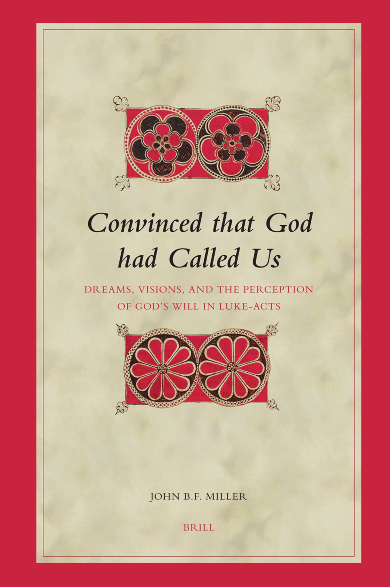 Convinced that God had Called Us