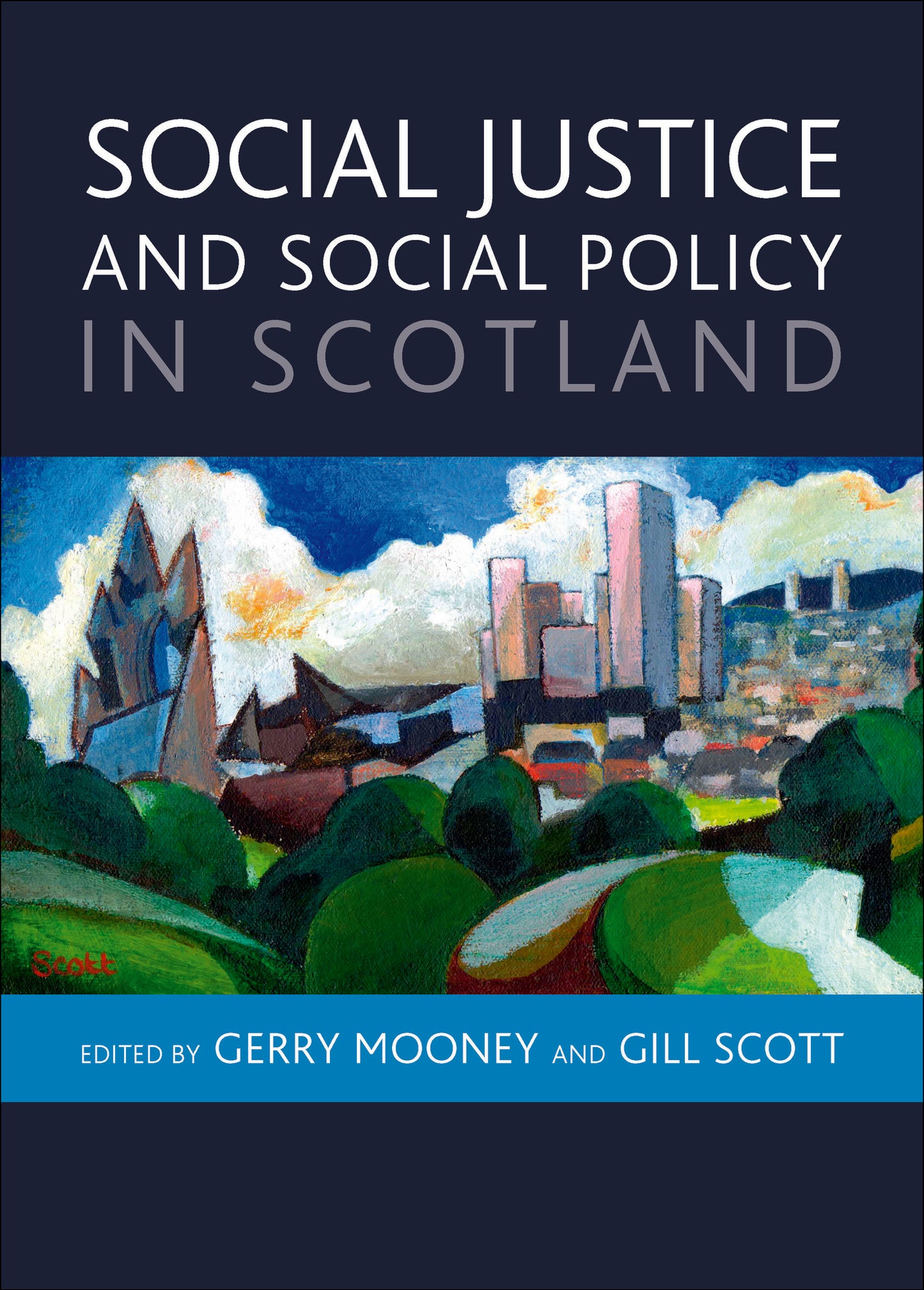 Social Justice and Social Policy in Scotland