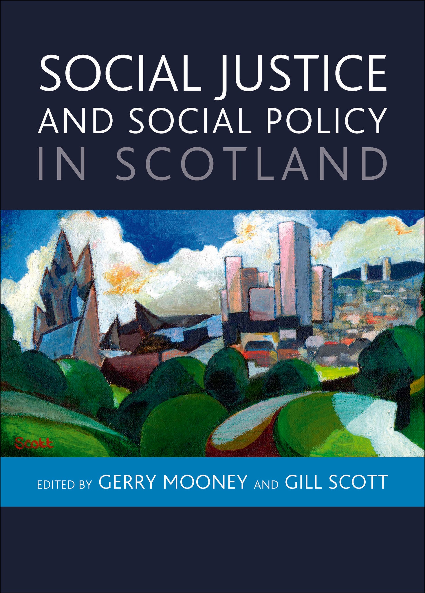 Social Justice and Social Policy in Scotland