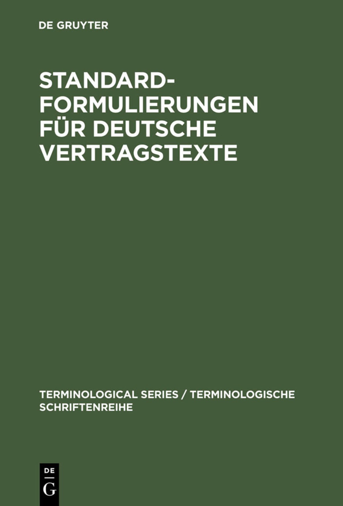 Standardformulierungen für deutsche Vertragstexte