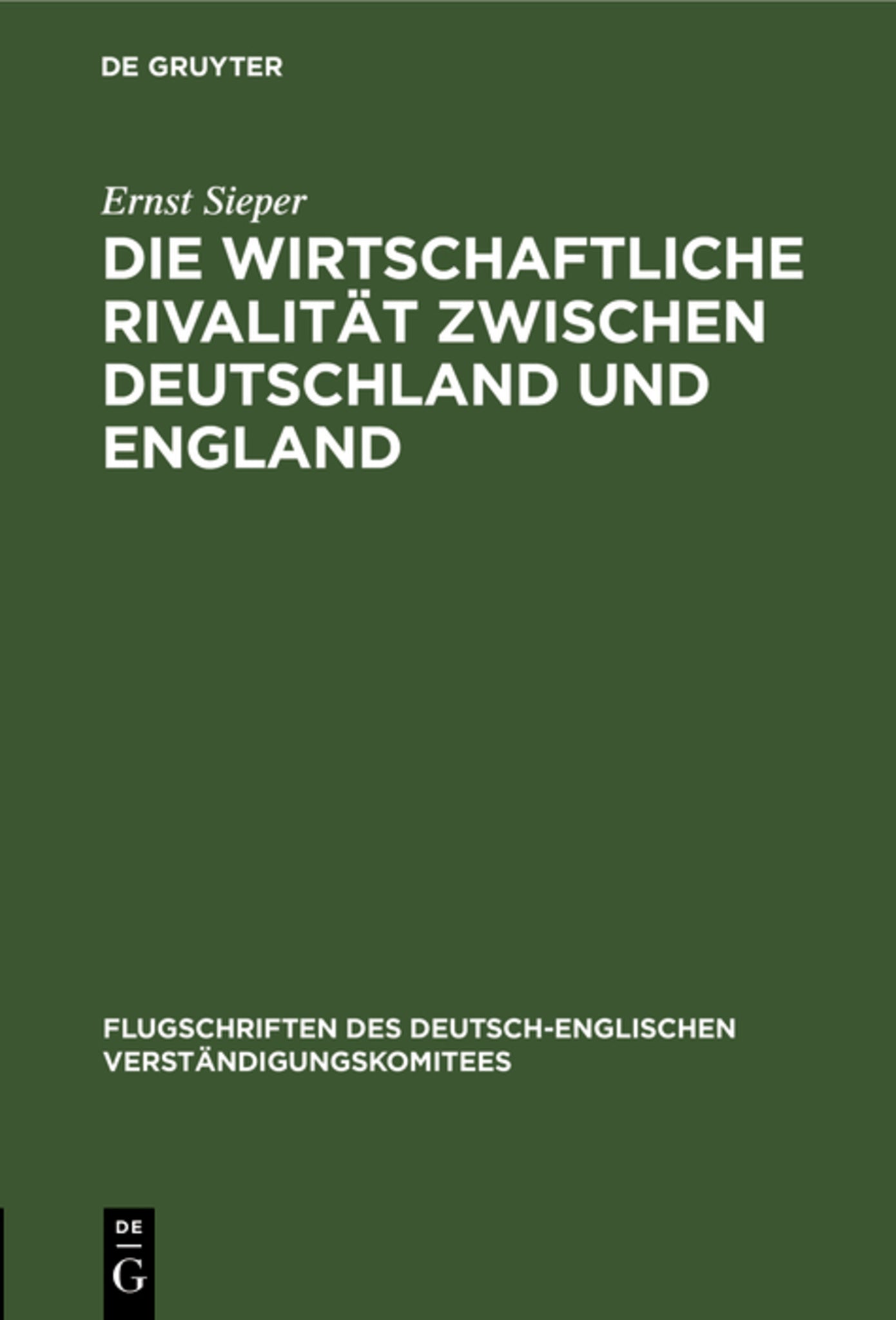 Die wirtschaftliche Rivalität zwischen Deutschland und England