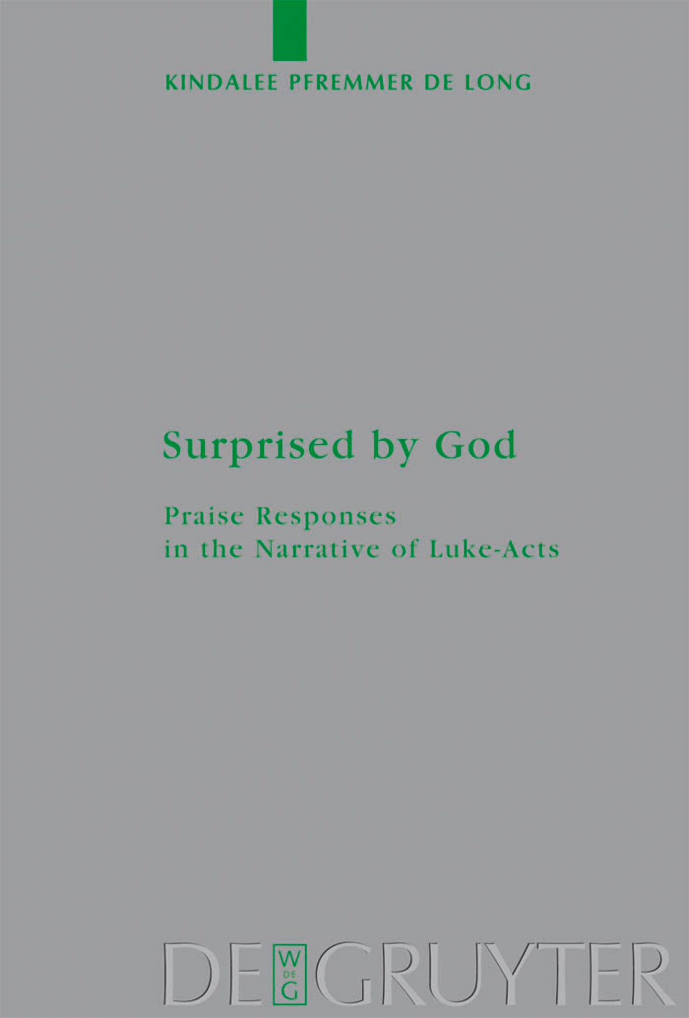 Surprised by God