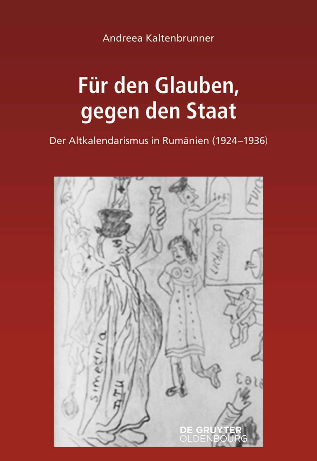 Cover image for Für den Glauben, gegen den Staat ISBN 9783110785425
