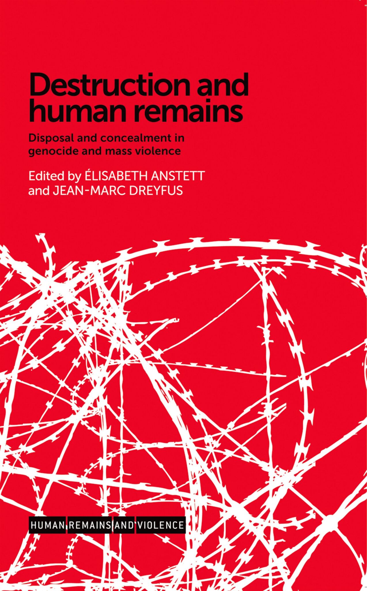 Destruction and human remains