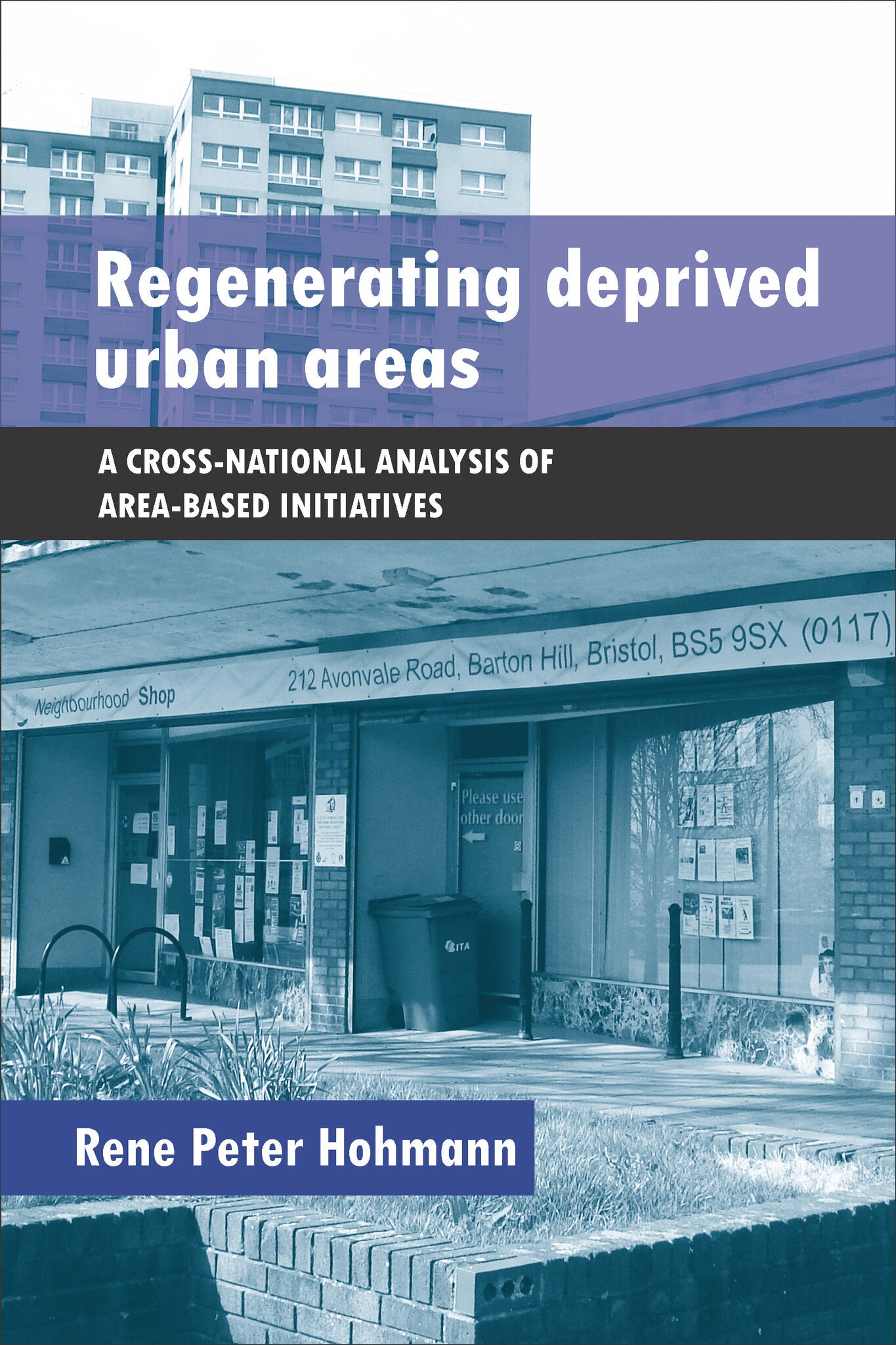Regenerating Deprived Urban Areas