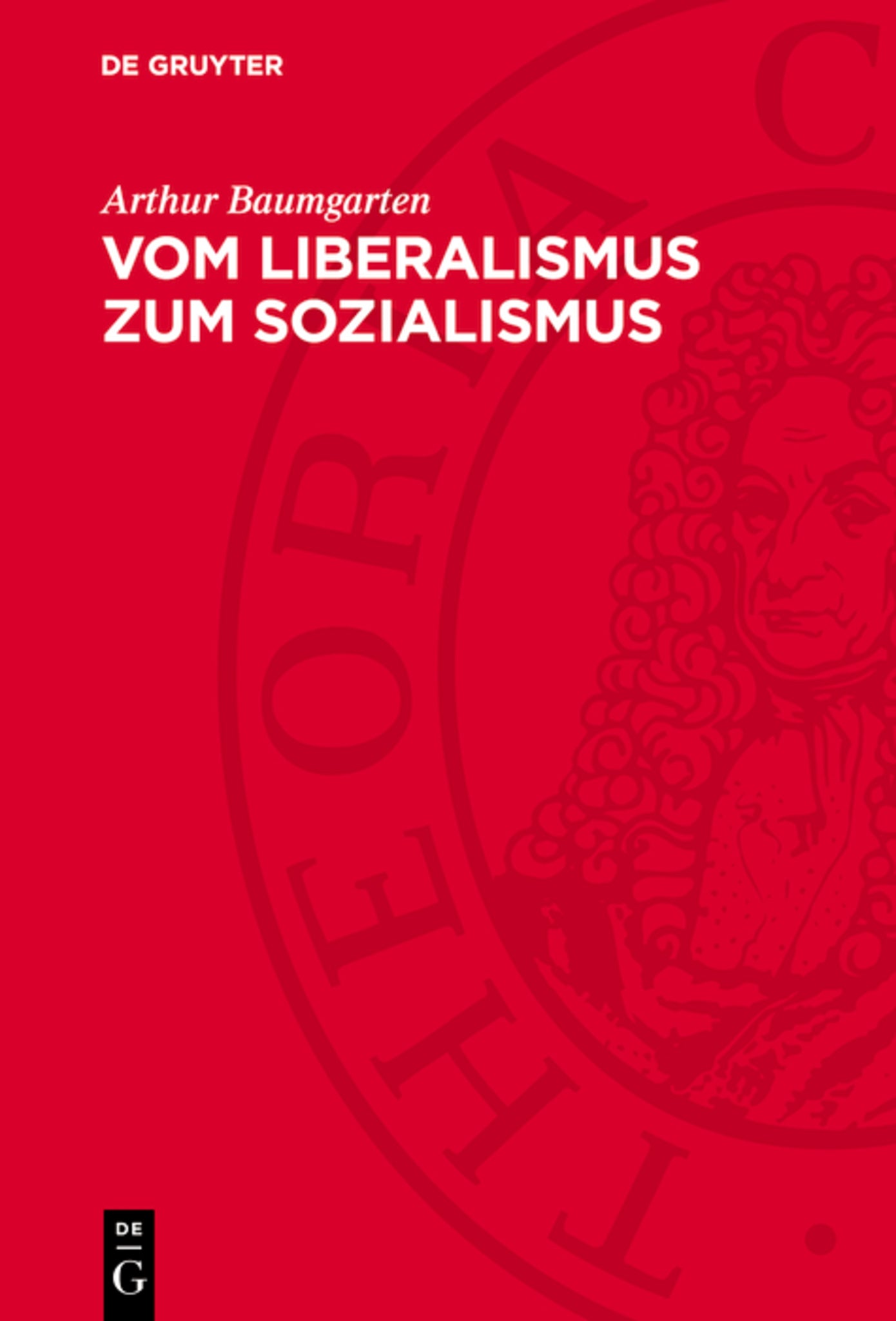 Vom Liberalismus zum Sozialismus