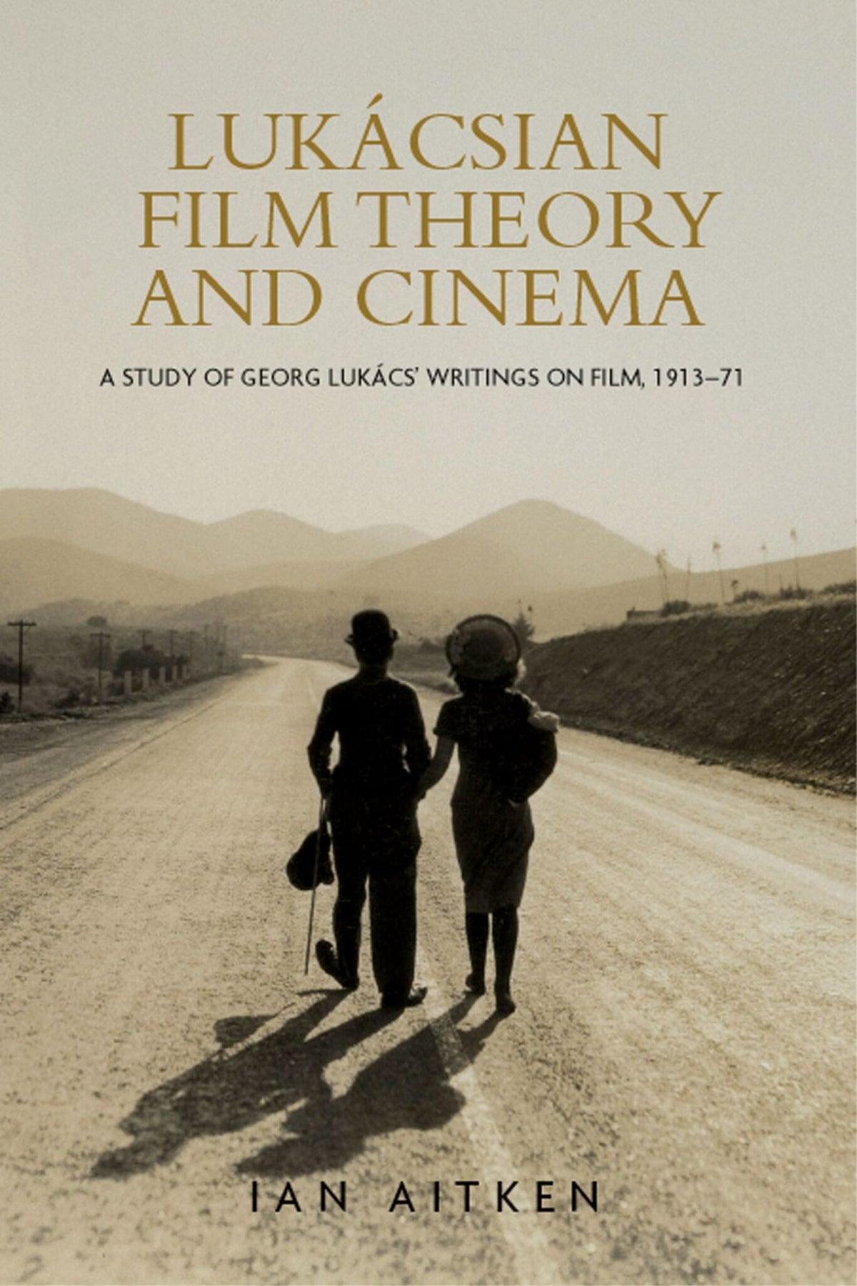 Cover image for Lukácsian film theory and cinema ISBN 9780719078842