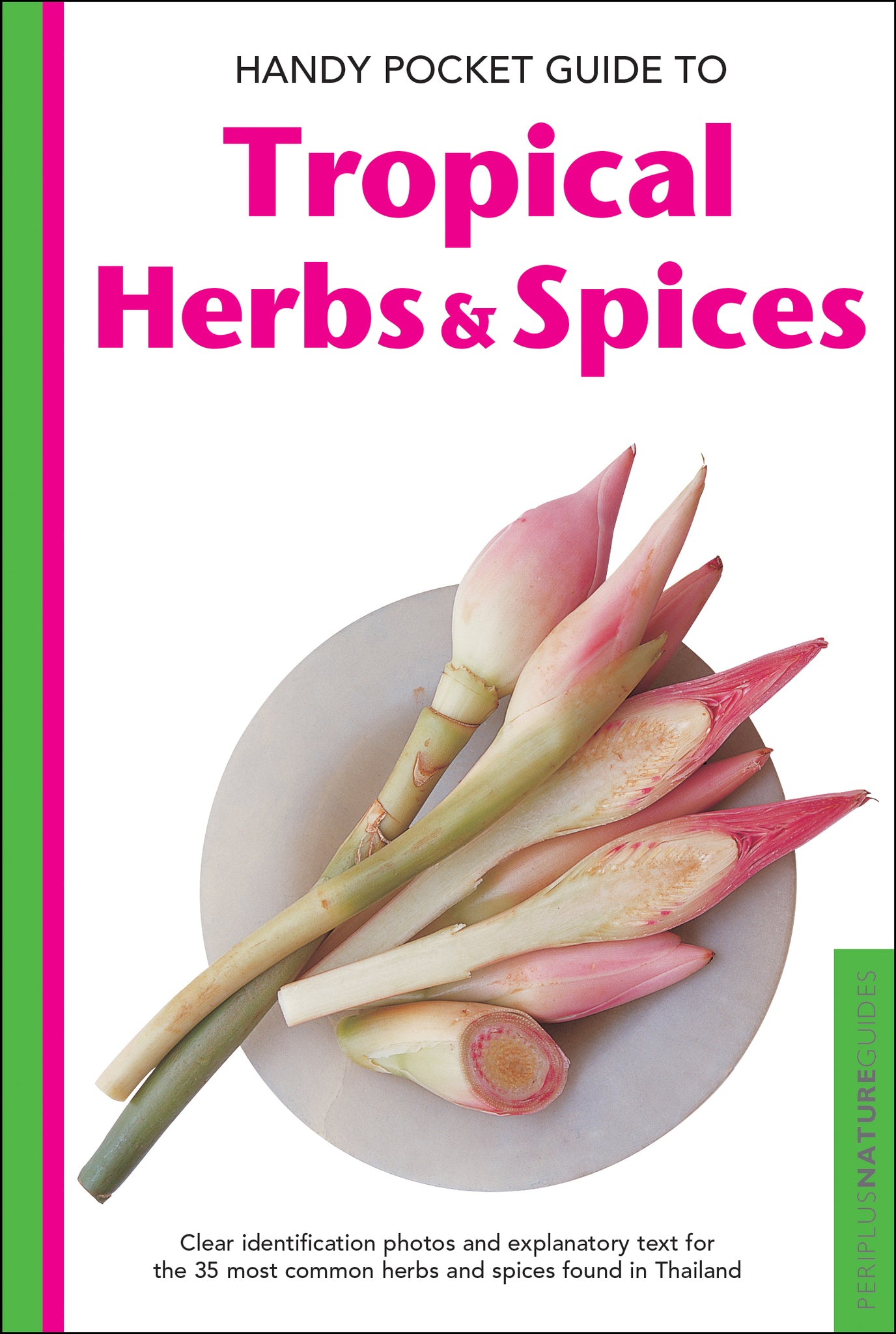 Cover image for Handy Pocket Guide to Tropical Herbs & Spices ISBN 9780794608002