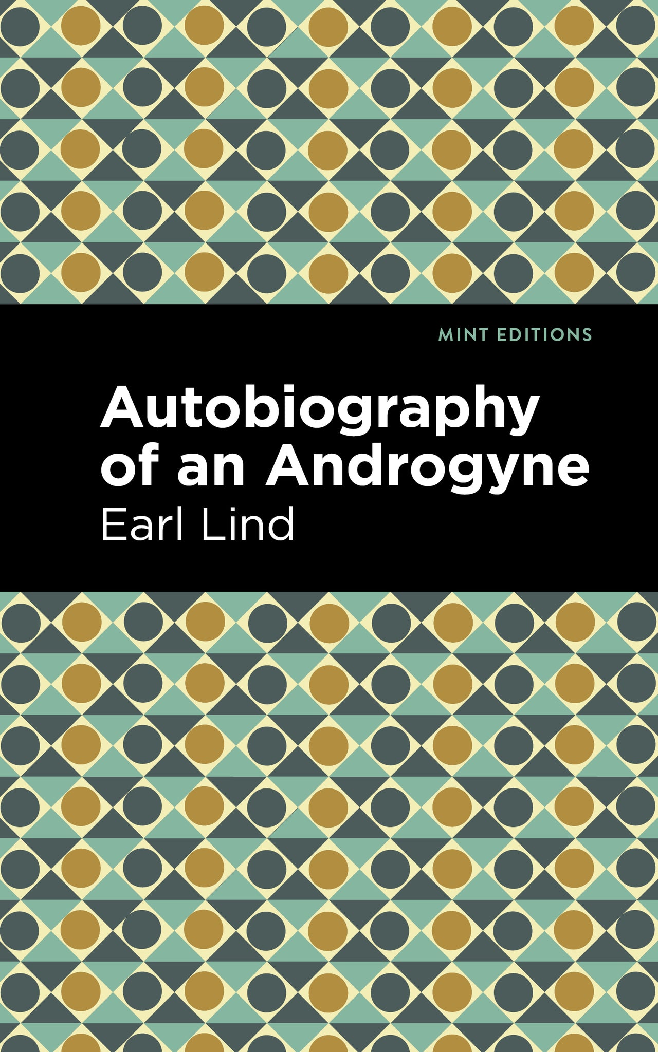 Cover image for Autobiography of an Androgyne ISBN 9781513209296