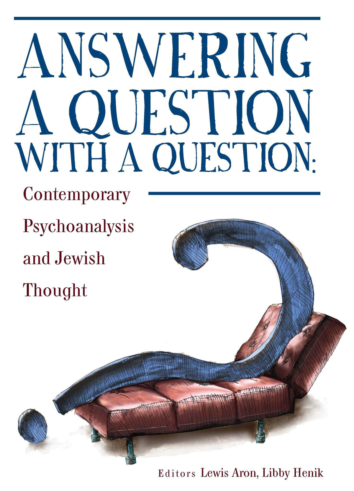 Cover image for Answering a Question with a Question ISBN 9781618112996