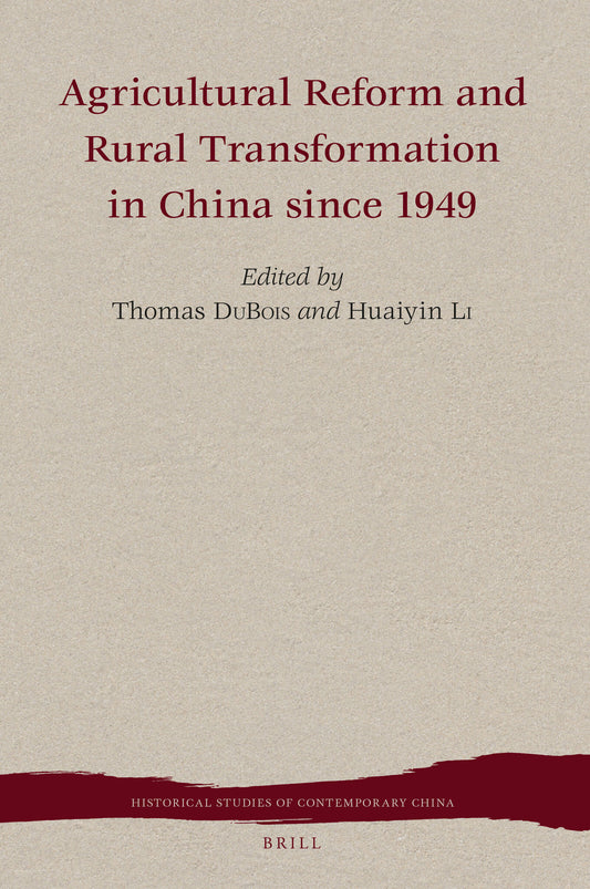 Agricultural Reform and Rural Transformation in China since 1949