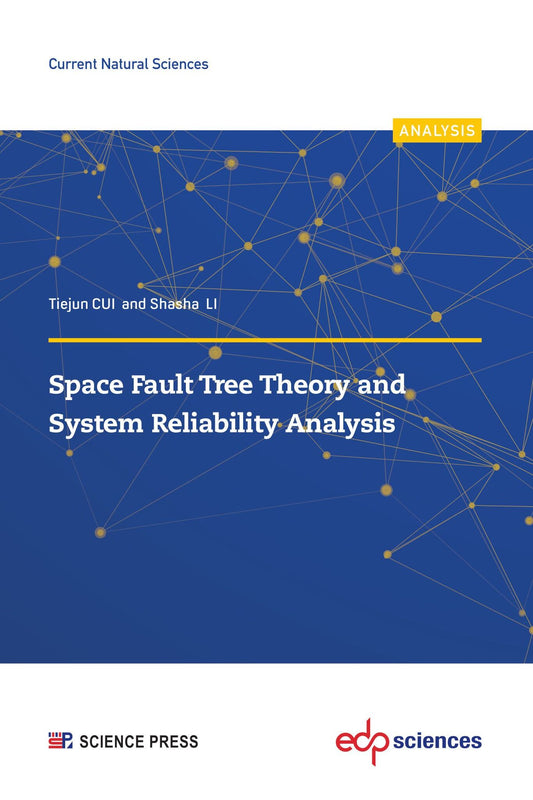 Space Fault Tree Theory and System Reliability Analysis