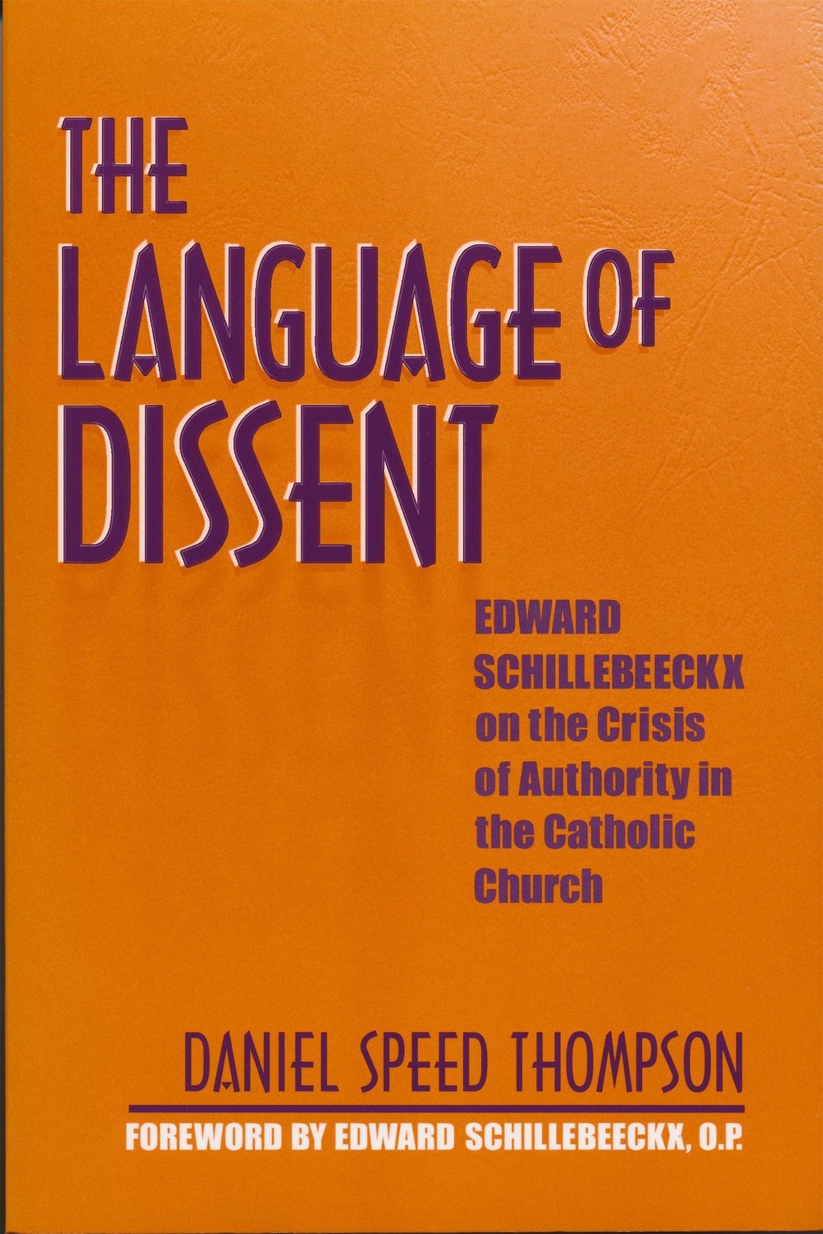Cover image for The Language of Dissent ISBN 9780268033590