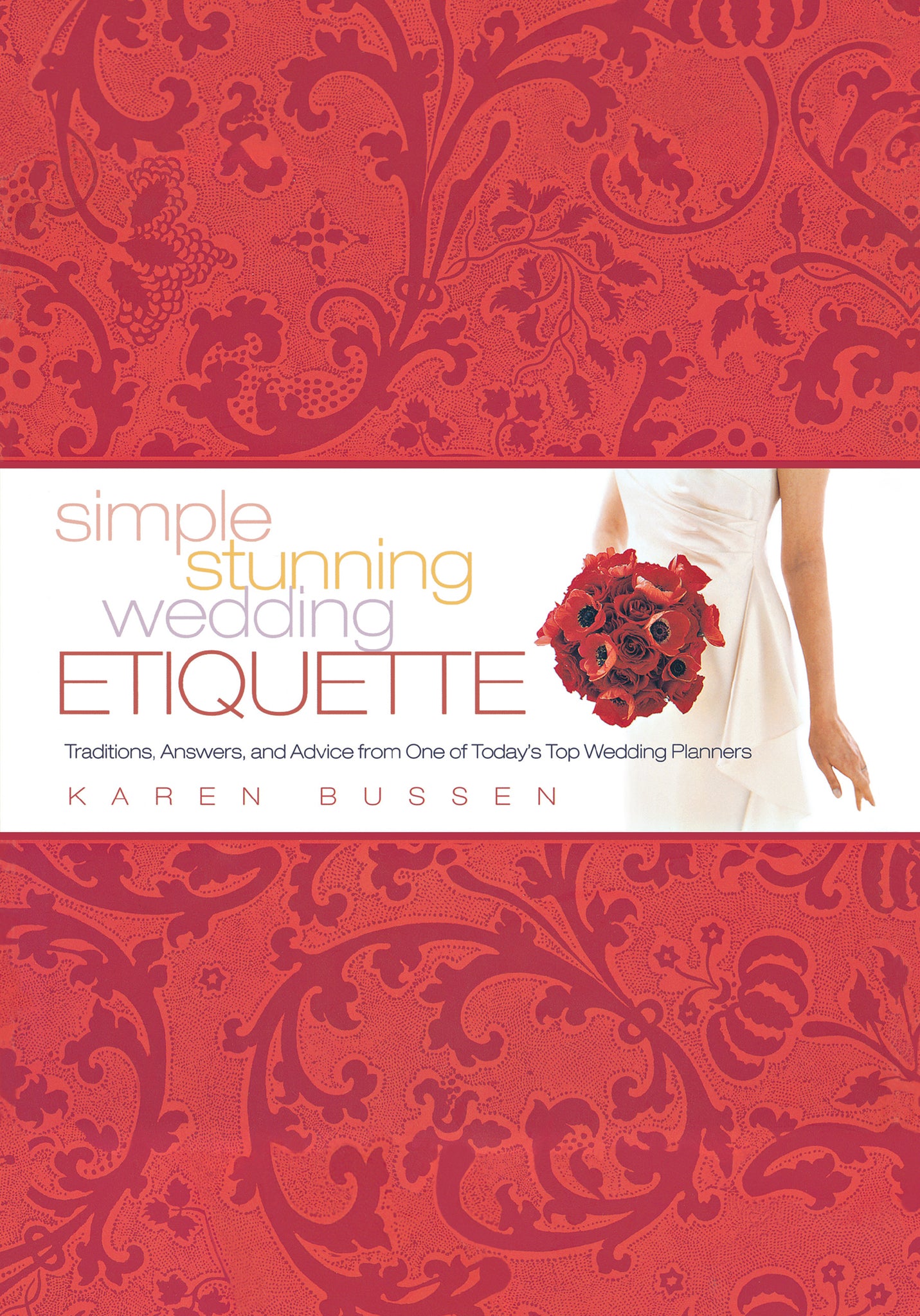 Simple Stunning Wedding Etiquette