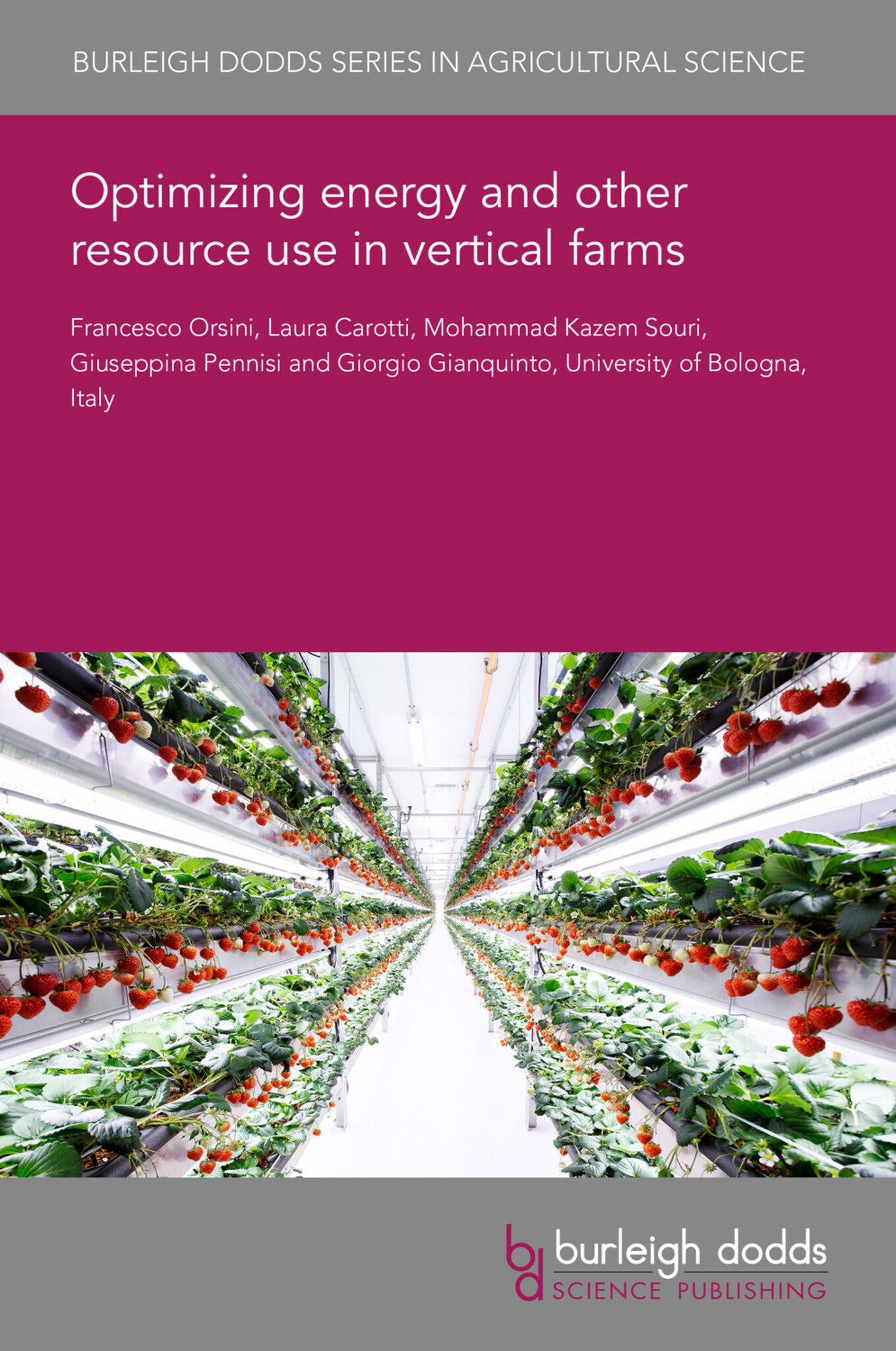 Cover image for Optimizing energy and other resource use in vertical farms ISBN 9781801469418