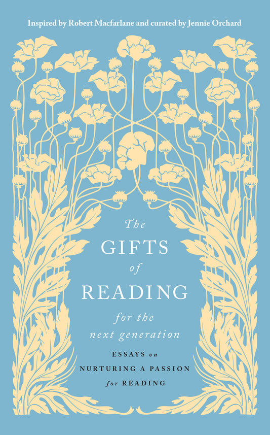 The Gifts of Reading for the Next Generation