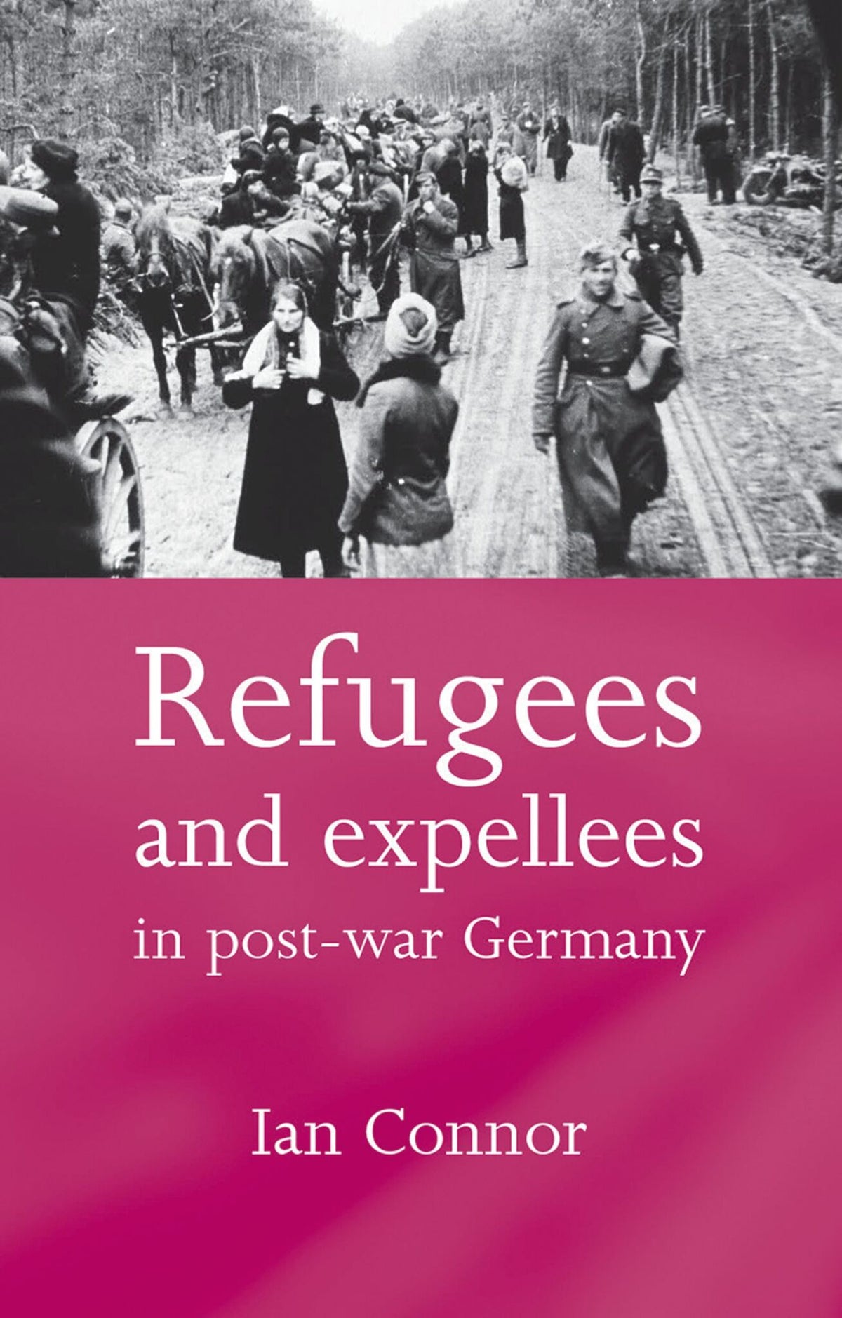Cover image for Refugees and expellees in post-war Germany ISBN 9780719068874