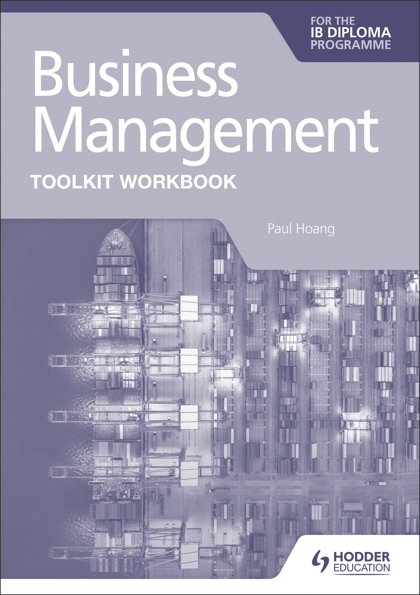 Cover image for Business Management Toolkit Workbook for the IB Diploma ISBN 9781398358409