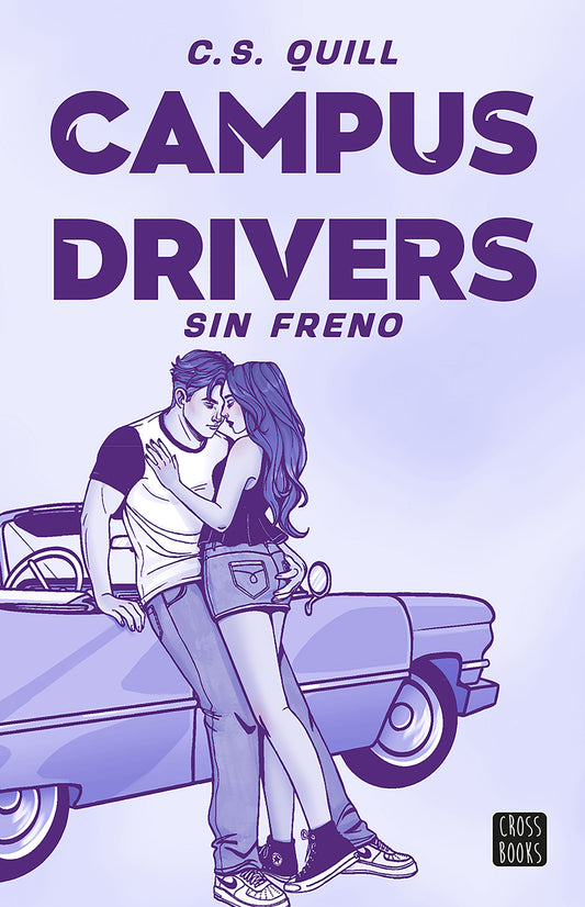 Campus Drivers 1. Sin freno / Campus Drivers 1. SuperMad