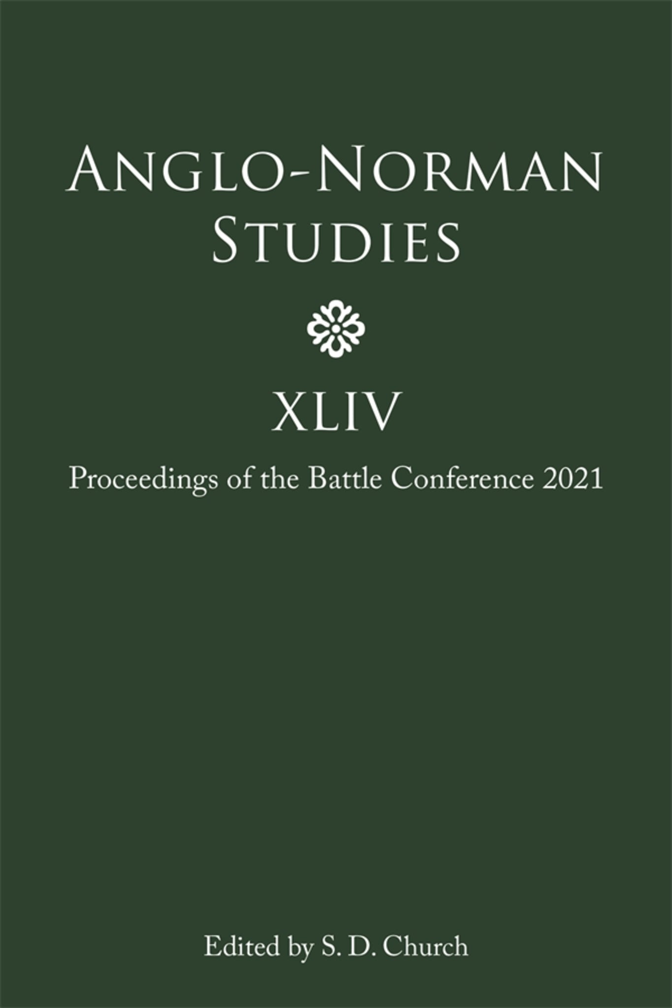 Cover image for Anglo-Norman Studies XLIV ISBN 9781783277131