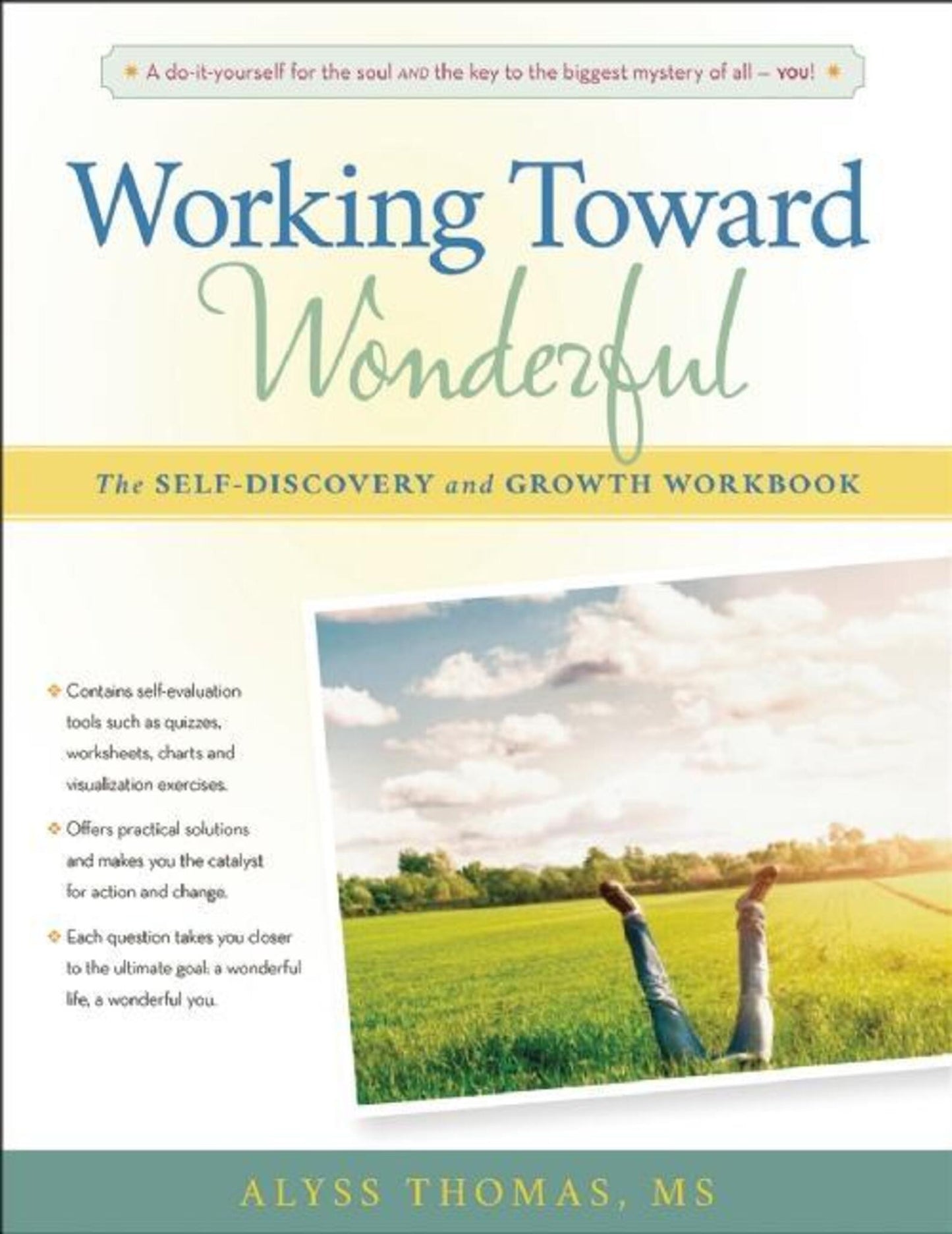 Working Toward Wonderful