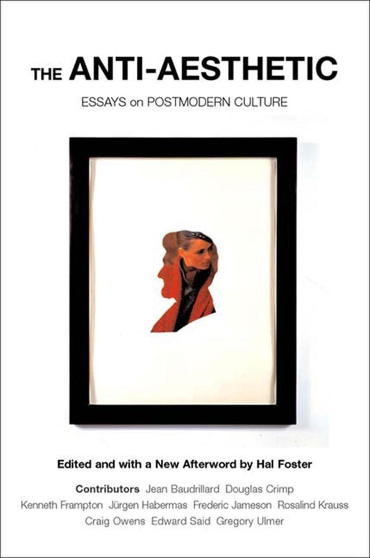 The Anti-aesthetic