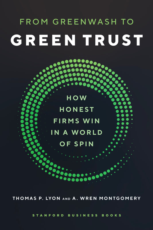 From Greenwash to Green Trust