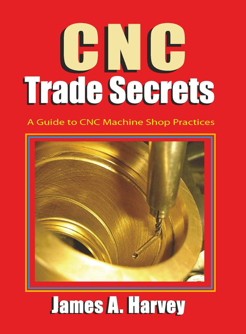 Cover image for CNC Trade Secrets ISBN 9780831135027
