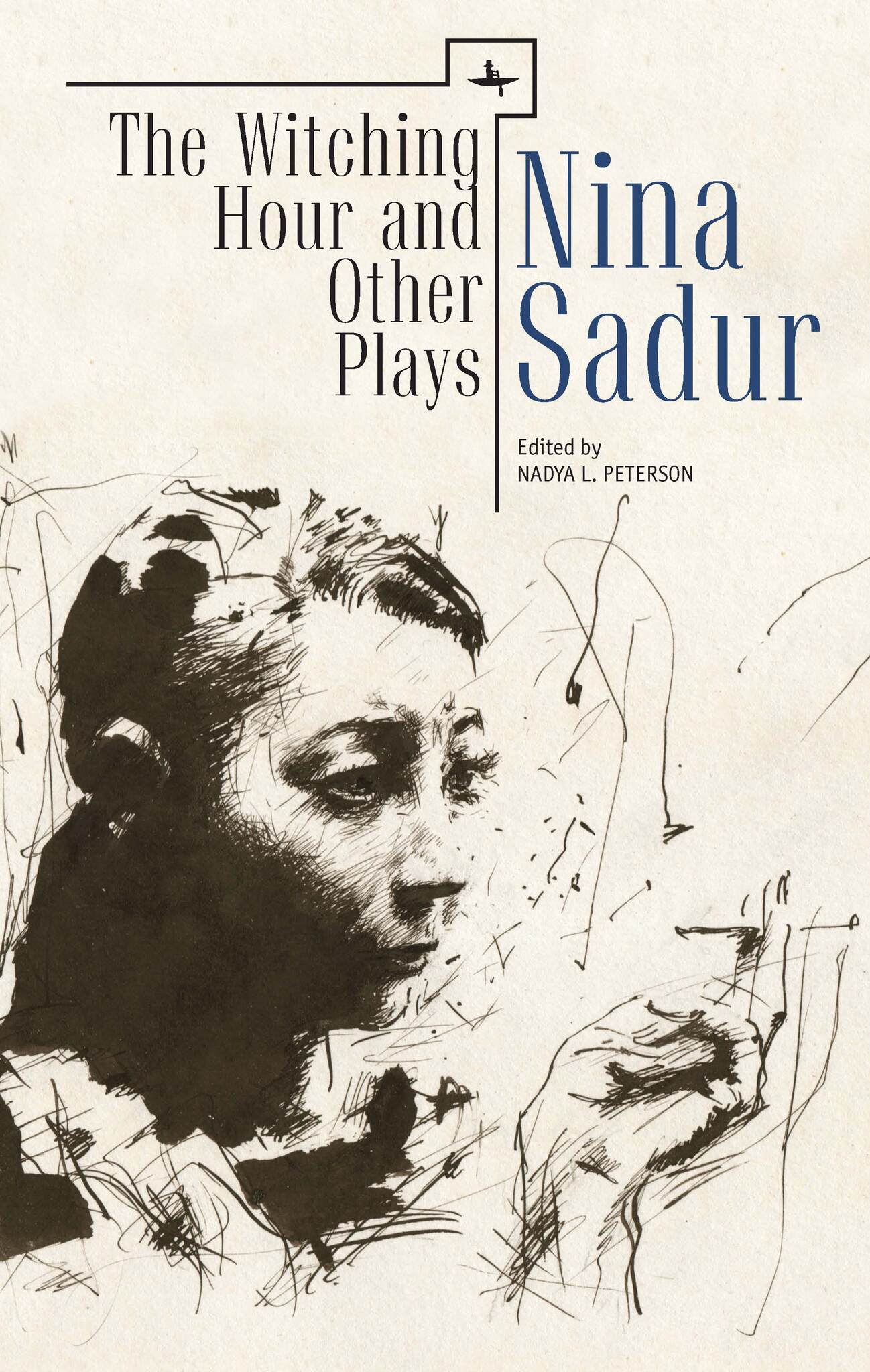 Cover image for The Witching Hour and Other Plays by Nina Sadur ISBN 9781618113993