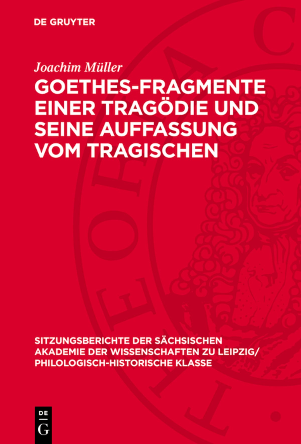 Cover image for Goethes-Fragmente einer Tragödie und seine Auffassung vom Tragischen ISBN 9783112726068