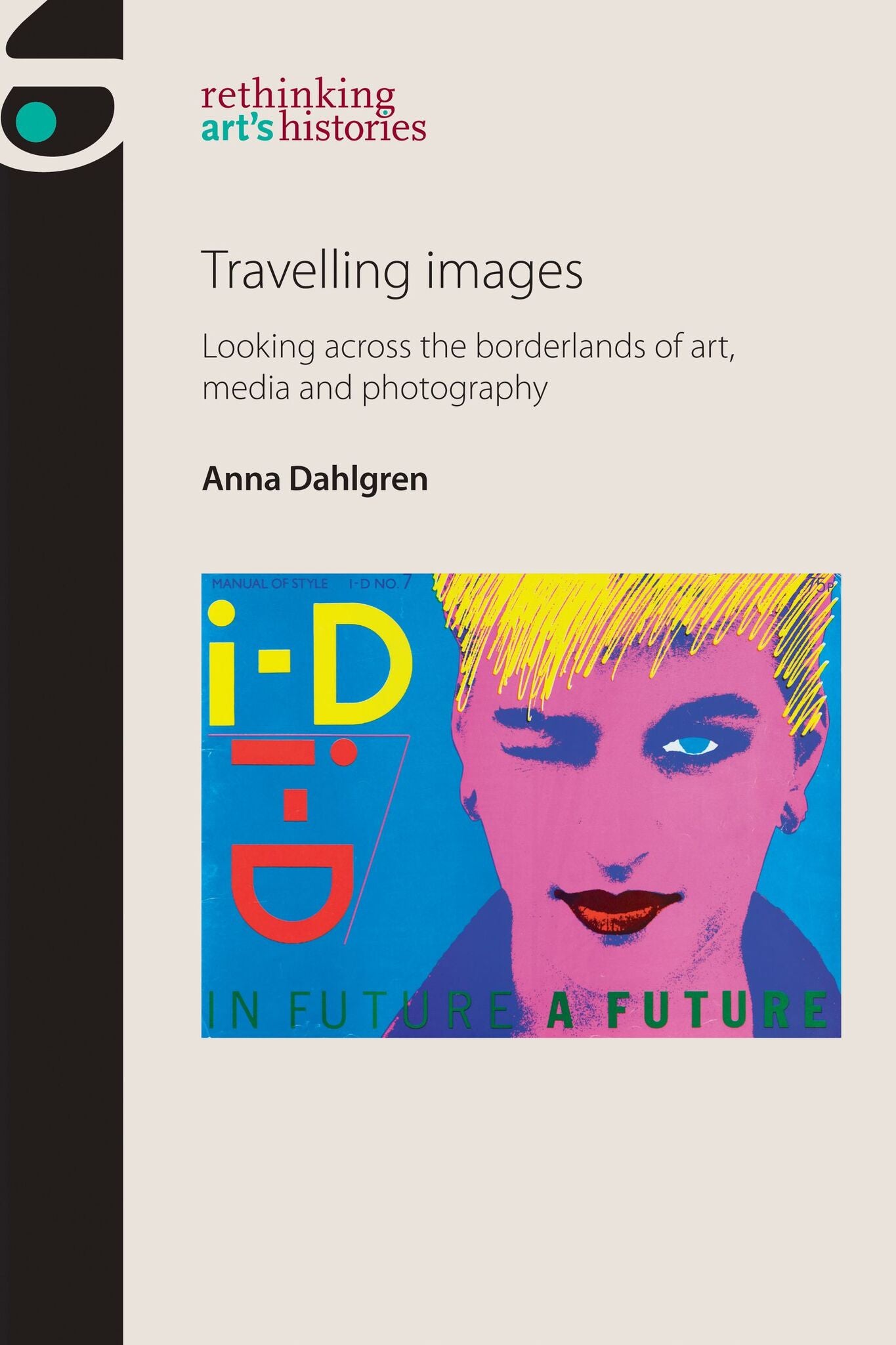 Cover image for Travelling images ISBN 9781526126641