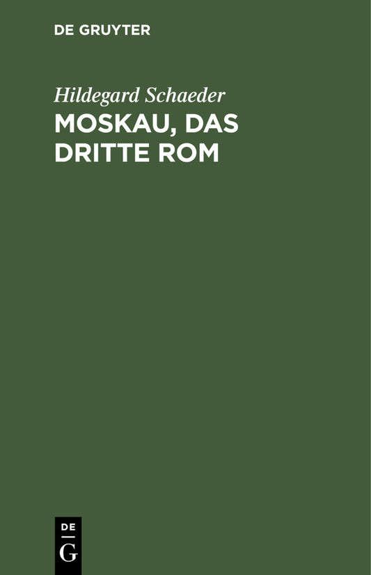 Moskau, das Dritte Rom
