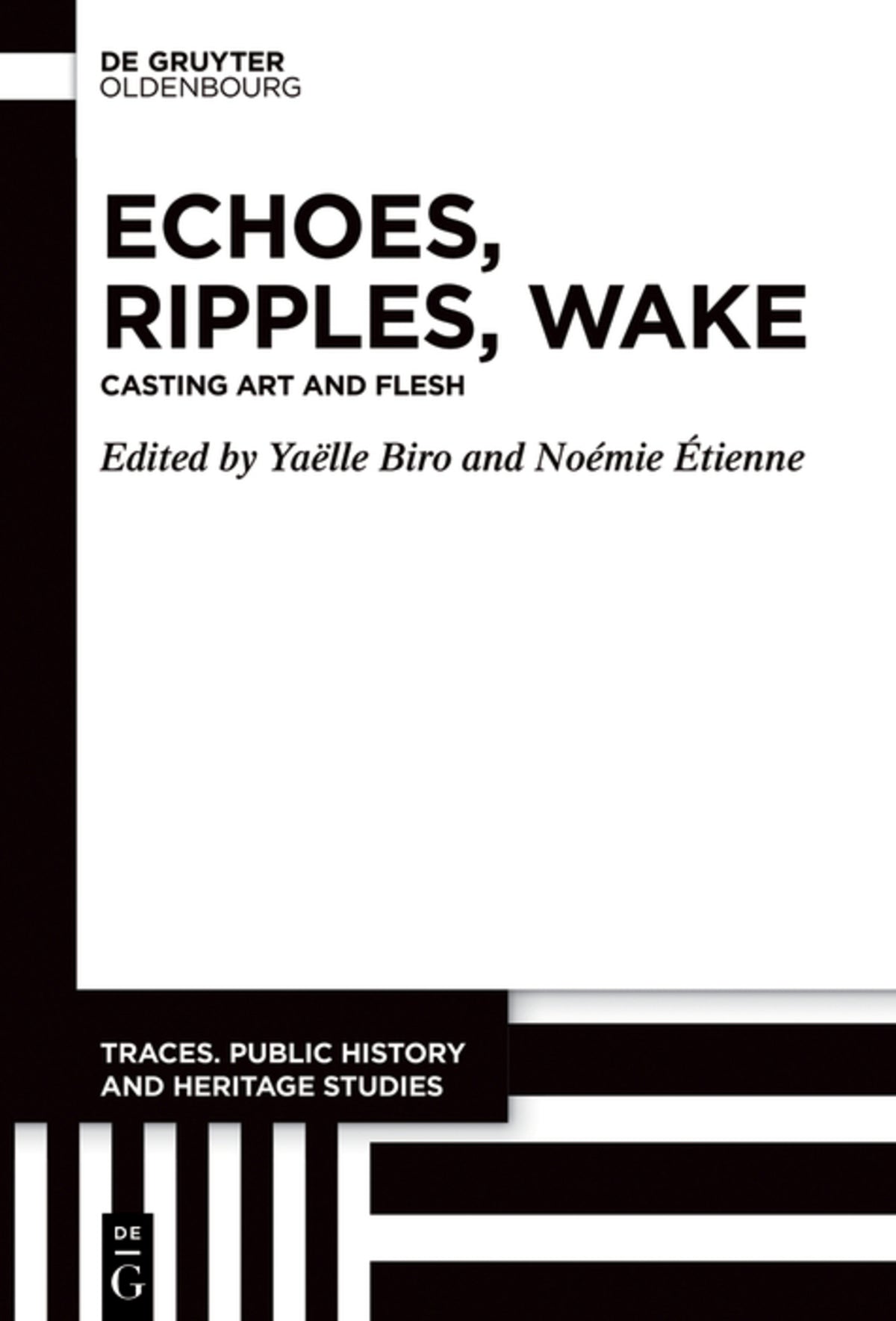 Echoes, Ripples, Wake